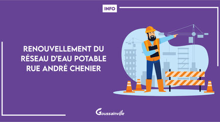 Travaux rue André Chénier