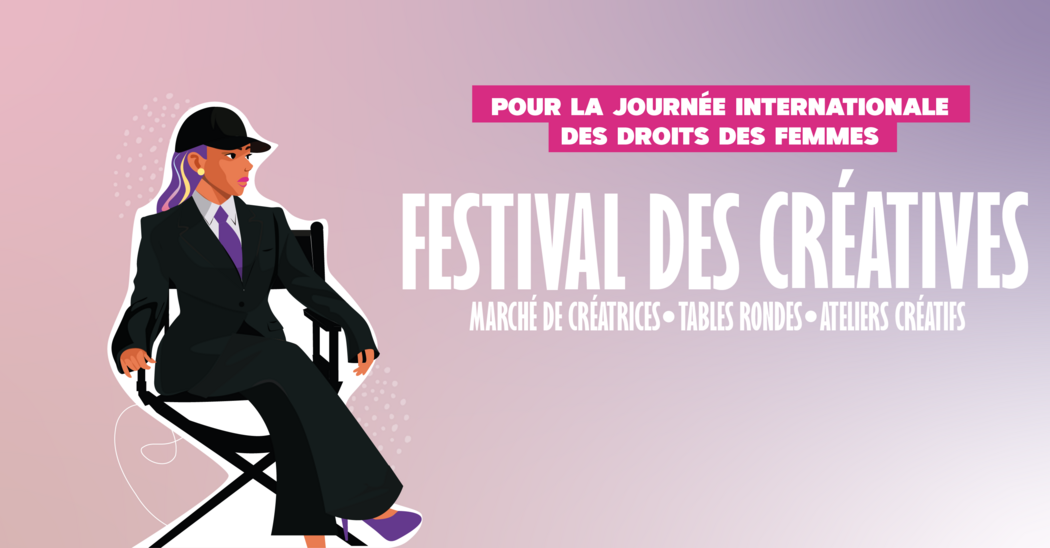 FESTIVAL DES CRÉATIVES 