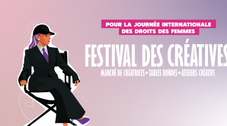 FESTIVAL DES CRÉATIVES 